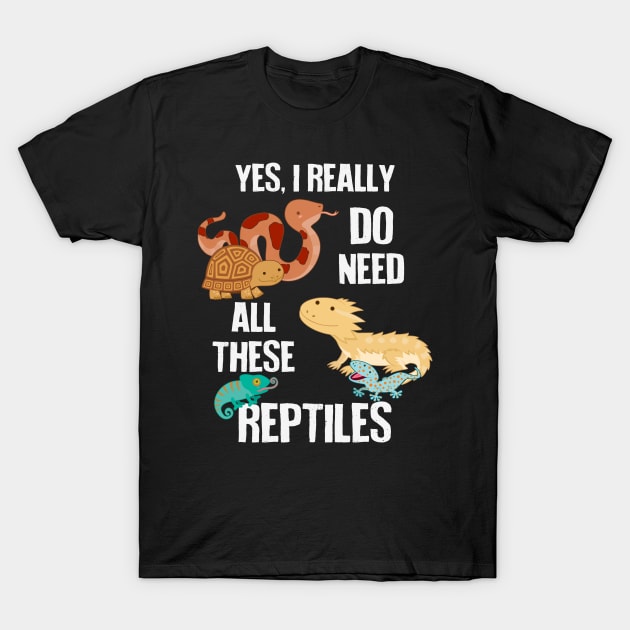 Need All These Reptiles T-Shirt by Psitta